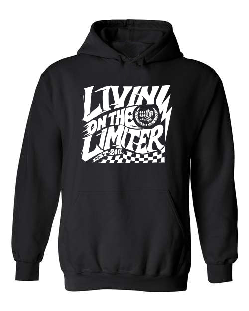 WFO 4 LIFE ™ - "Livin On The Limiter 2" Black - Hoodie