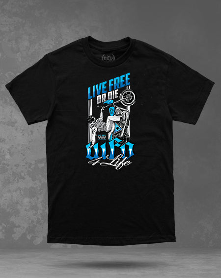 WFO 4 LIFE ™ - "LIVE FREE OR DIE" T-Shirt - Black