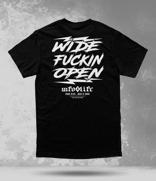 WFO 4 LIFE ™ - "Wide Fuckin Open" T-Shirt - PREMIUM - BLACK