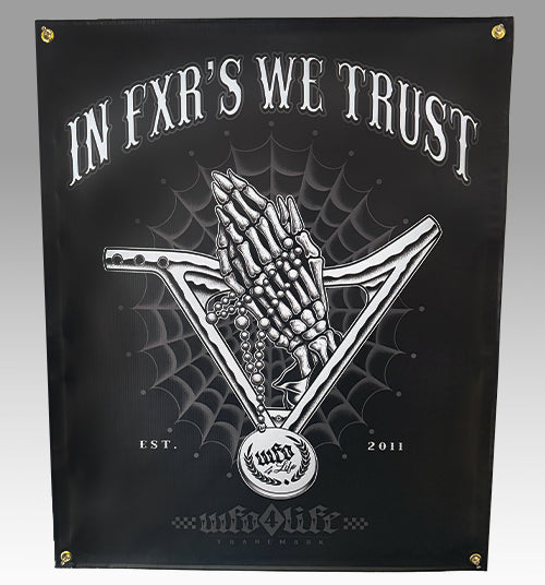 WFO 4 LIFE ™ - "In FXR's We Trust" Shop-Banner