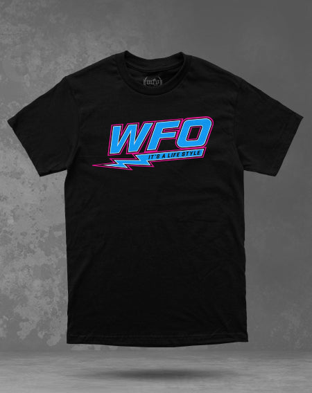 WFO 4 LIFE ™ - "It's A Life Style" T-Shirt